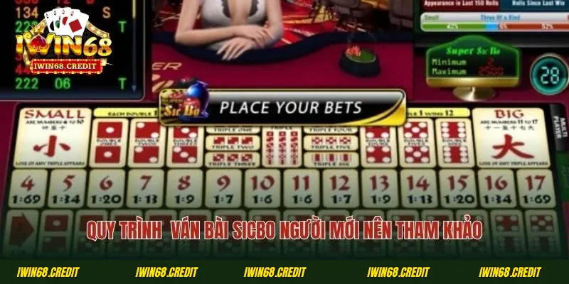 Quy trình của ván bài Sicbo người mới nên tham khảo